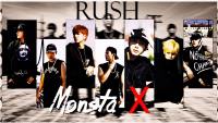 Monsta X Rush!!