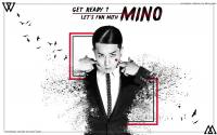 Get ready ? Let's fun with MINO !!!